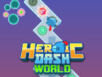 Lumea Eroică Dash